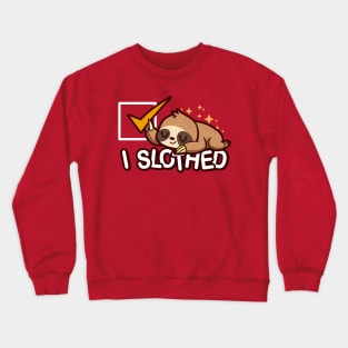 Funny Cute Sloth Sleeping Cartoon Lazy Procrastination Champion Slogan Crewneck Sweatshirt